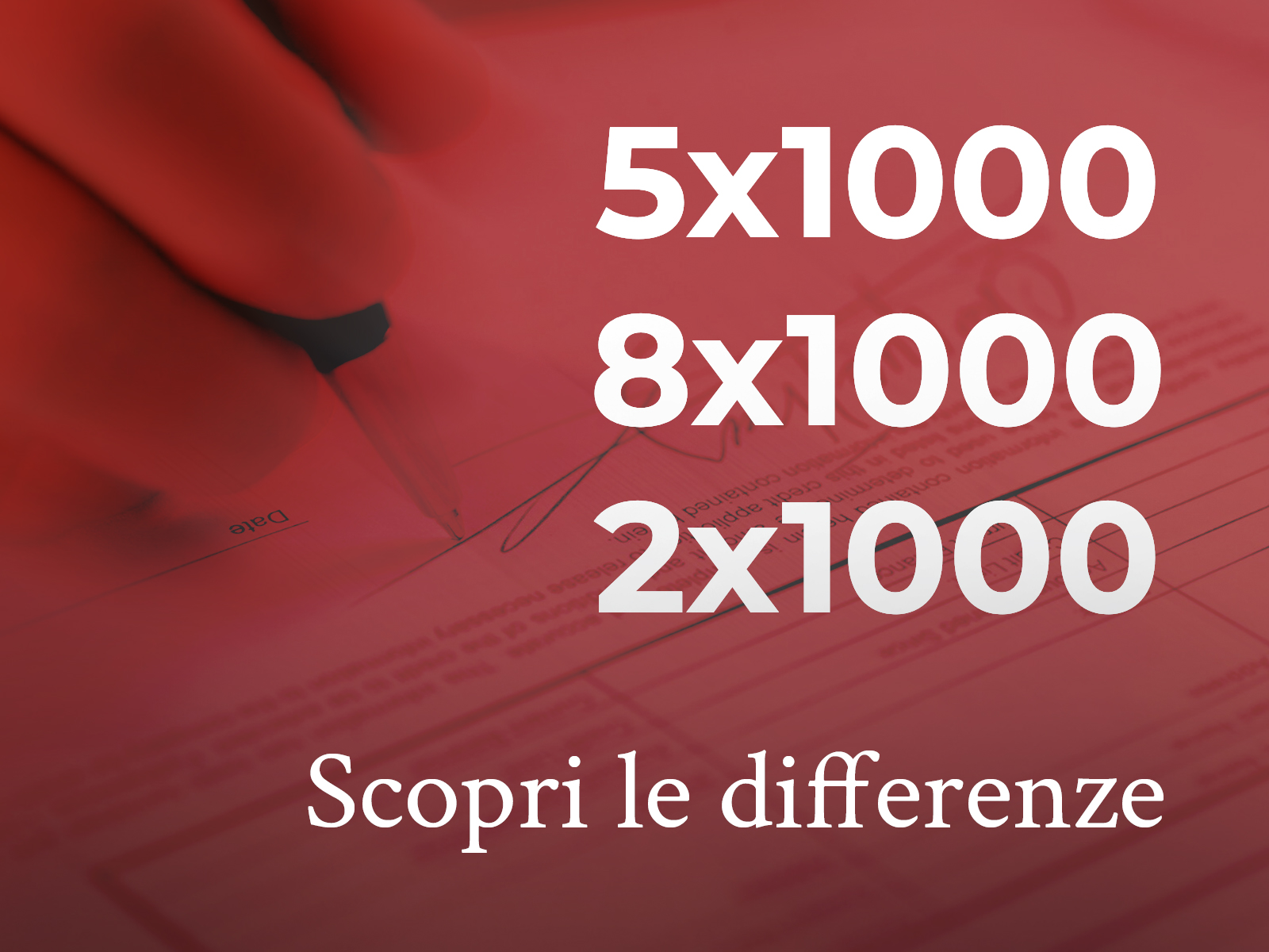 5x1000, 8x1000, 2x1000 differenze